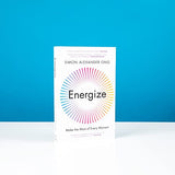 Energize: Make the Most of Every Moment - Retail Maharaj