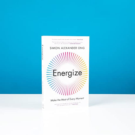 Energize: Make the Most of Every Moment - Retail Maharaj