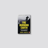 The Burning Earth: An Environmental History of the Last 500 Years - Retail Maharaj
