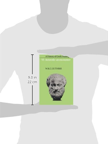 A History of Greek Philosophy: Volume 6, Aristotle: An Encounter - Retail Maharaj