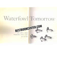 waterfowl tomorrow - Retail Maharaj