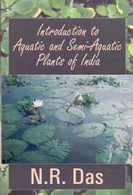 Introduction to Aquatic and Semi Aquatic Plant of India