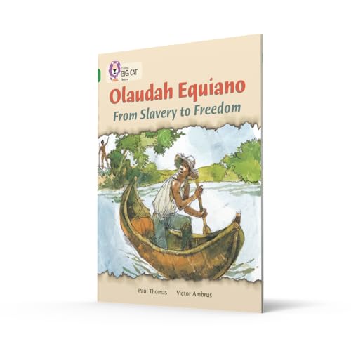 Olaudah Equiano: From Slavery to Freedom: Band 15/Emerald (Collins Big Cat) - Retail Maharaj