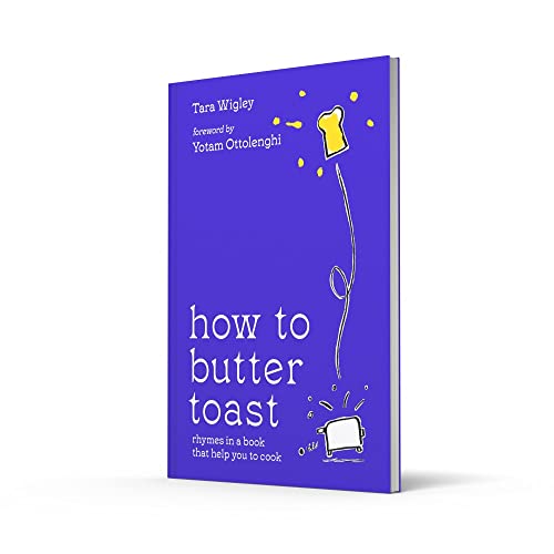 How To Butter Toast: Rhymes In A Book That Help You To Cook - Retail Maharaj