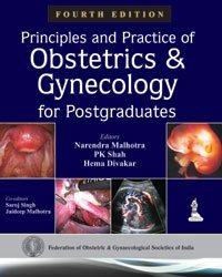 PRINCIPLES AND PRACTICE OF OBSTETRICS AND GYNECOLOGY FOR POSTGRADUATES - Retail Maharaj