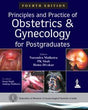 PRINCIPLES AND PRACTICE OF OBSTETRICS AND GYNECOLOGY FOR POSTGRADUATES - Retail Maharaj