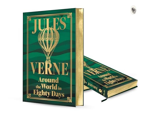 Around the World in Eighty Days (Deluxe Hardbound Edition) (Fingerprint! Classics) - Retail Maharaj