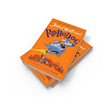 Robodog: The incredibly funny new illustrated children’s book for 2023, from the multi-million bestselling author of SLIME - Retail Maharaj