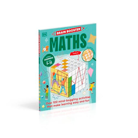 Brain Booster Maths: Over 100 Mind-Boggling Activities that Make Learning Easy and Fun - Retail Maharaj