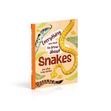 Everything You Need to Know About Snakes: And Other Scaly Reptiles - Retail Maharaj