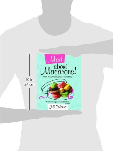 Mad About Macarons! - Retail Maharaj
