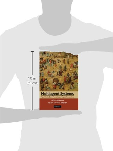 Multiagent Systems: Algorithmic, Game-Theoretic, and Logical Foundations - Retail Maharaj