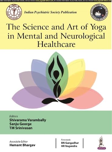 The Science and Art of Yoga in Mental and Neurological Healthcare - Retail Maharaj