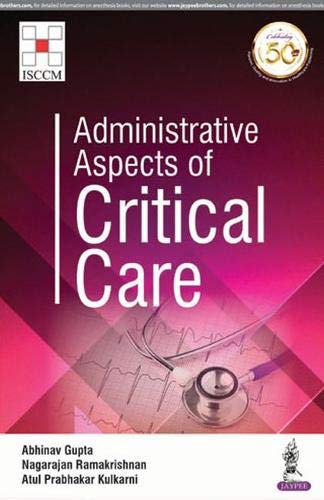 ADMINISTRATIVE ASPECTS OF CRITICAL CARE - Retail Maharaj