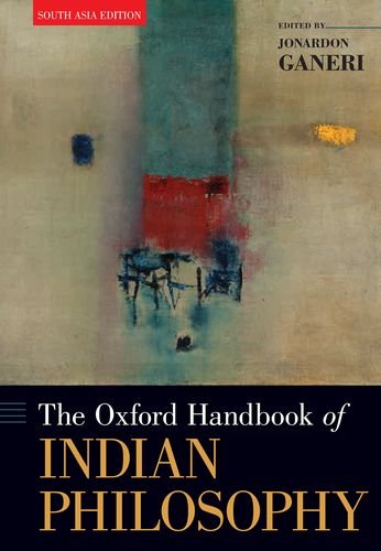 THE OXFORD HANDBOOK OF INDIAN PHILOSOPHY P - Retail Maharaj