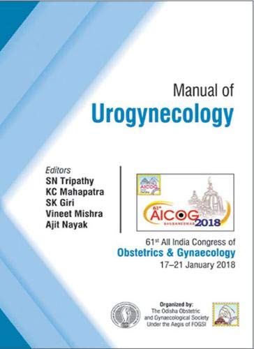 AICOG MANUAL OF UROGYNECOLOGY - Retail Maharaj