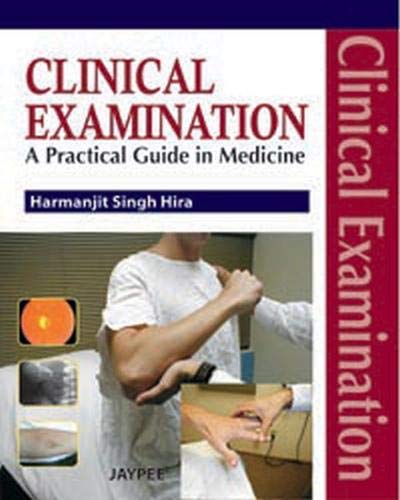 CLINICAL EXAMINATION A PRACTICAL GUIDE IN MEDICINE - Retail Maharaj