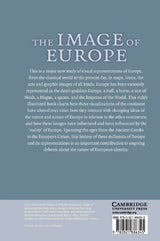 The Image of Europe: Visualizing Europe in Cartography and Iconography throughout the Ages: 44 (Cambridge Studies in Historical Geography) - Retail Maharaj