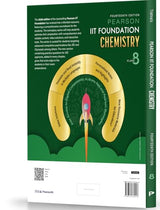 Pearson'26 IIT Foundation Class 8 Chemistry|For JEE, NTSE & Olympiad Exams|JEE Practice Questions| Free 7 Online Assessments, 30 Video Solutions & 7 Tests in Pearson MyInsights & elibrary|14th edition - Retail Maharaj