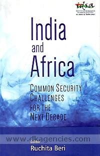 India and Africa: Common Security Challenges for the Next Decade - Retail Maharaj