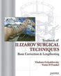 Textbook of Ilizarov Surgical Techniques Bone Correction & Lengthening - Retail Maharaj