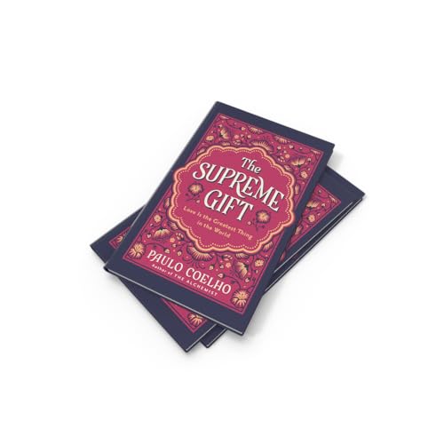 The Supreme Gift: A New Classic from the Bestselling Author of THE ALCHEMIST - Retail Maharaj