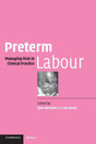 Preterm Labour: Managing Risk in Clinical Practice - Retail Maharaj