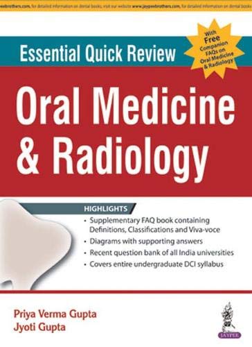 ESSENTIAL QUICK REVIEW ORAL MEDICINE & RADIOLOGY (WITH FREE COMPANION FAQS ON ORAL MEDICINE & RADILO - Retail Maharaj
