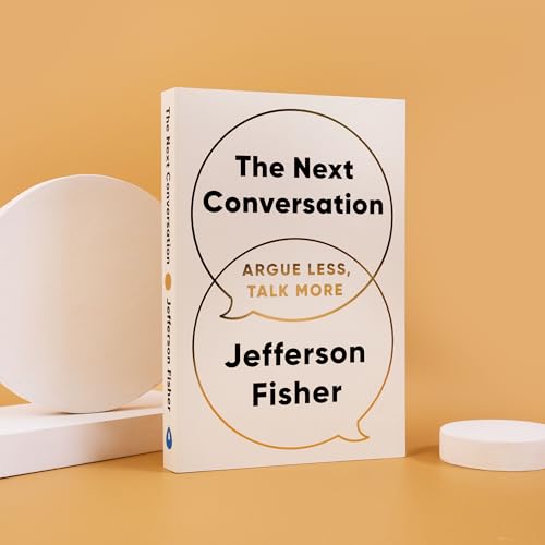 The Next Conversation: Argue Less, Talk More - Retail Maharaj