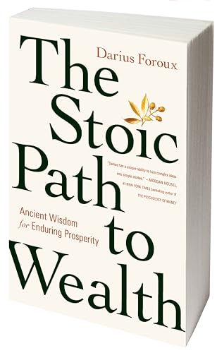 The Stoic Path to Wealth: Ancient Wisdom for Enduring Prosperity - Retail Maharaj