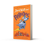 Robodog: The incredibly funny new illustrated children’s book for 2023, from the multi-million bestselling author of SLIME - Retail Maharaj