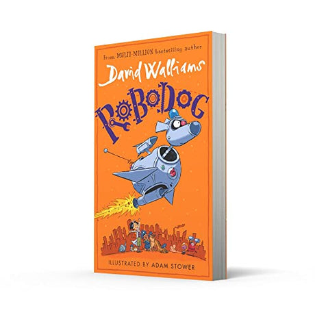 Robodog: The incredibly funny new illustrated children’s book for 2023, from the multi-million bestselling author of SLIME - Retail Maharaj
