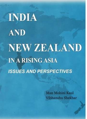 India and New Zealand in a Rising Asia - Retail Maharaj