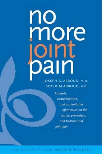 No More Joint Pain (Yale University Press Health & Wellness) - Retail Maharaj