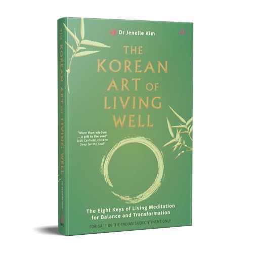 The Korean Art of Living Well: The Eight Keys of Living Meditation for Balance and Transformation (English) - Retail Maharaj