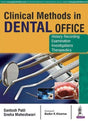 CLINICAL METHODS IN DENTAL OFFICE - Retail Maharaj