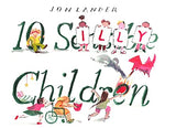 10 Silly Children: A funny new illustrated children’s novelty book from a fresh talent - Retail Maharaj