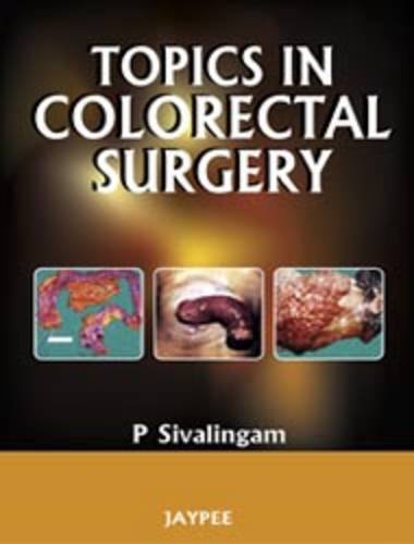 TOPICS IN COLORECTAL SURGERY - Retail Maharaj