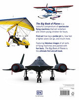 The Big Book of Planes: Discover the Biggest, Fastest and Best Flying Machines - Retail Maharaj