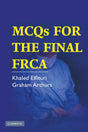MCQs for the Final FRCA - Retail Maharaj