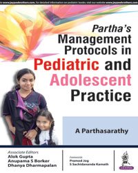 PARTHA'S MANAGEMENT PROTOCOLS IN PEDIATRIC AND ADOLESCENT PRACTICE - Retail Maharaj