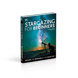 Stargazing for Beginners: Explore the Wonders of the Night Sky - Retail Maharaj