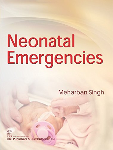 NEONATAL EMERGENCIES (PB 2018) - Retail Maharaj