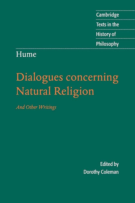Hume: Dialogues Concerning Natural Religion: And Other Writings (Cambridge Texts in the History of Philosophy) - Retail Maharaj
