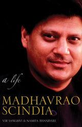 Madhavrao Scindia : A Life - Retail Maharaj