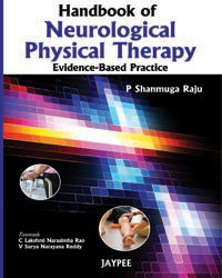 HANDBOOK OF NEUROLOGICAL PHYSICAL THERAPY :EVIDENCE BASED PRACTICE - Retail Maharaj