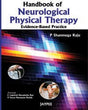 HANDBOOK OF NEUROLOGICAL PHYSICAL THERAPY :EVIDENCE BASED PRACTICE - Retail Maharaj