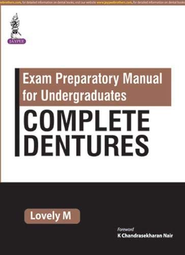 Exam Preparatory Manual for Undergraduates: Complete Dentures - Retail Maharaj