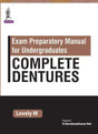Exam Preparatory Manual for Undergraduates: Complete Dentures - Retail Maharaj