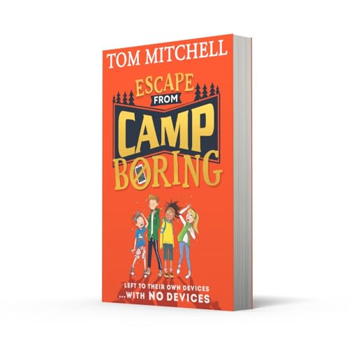 Escape from Camp Boring: A Funny Adventure for Kids Aged 9 to 12 Who Love Survival Stories and Slapstick Humour - Retail Maharaj